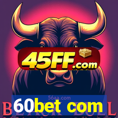 60bet com